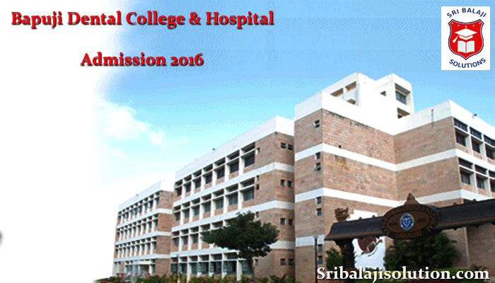 Bapuji Dental College And Hospital BDCH Sri Balaji Solution Is The