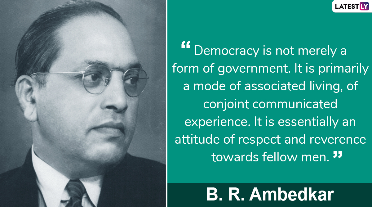 BR Ambedkar Quotes On Republic Day 2020 Famous Sayings By Architect Of 