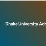 Dhaka University Admission 2023 24 Application Form Merit List