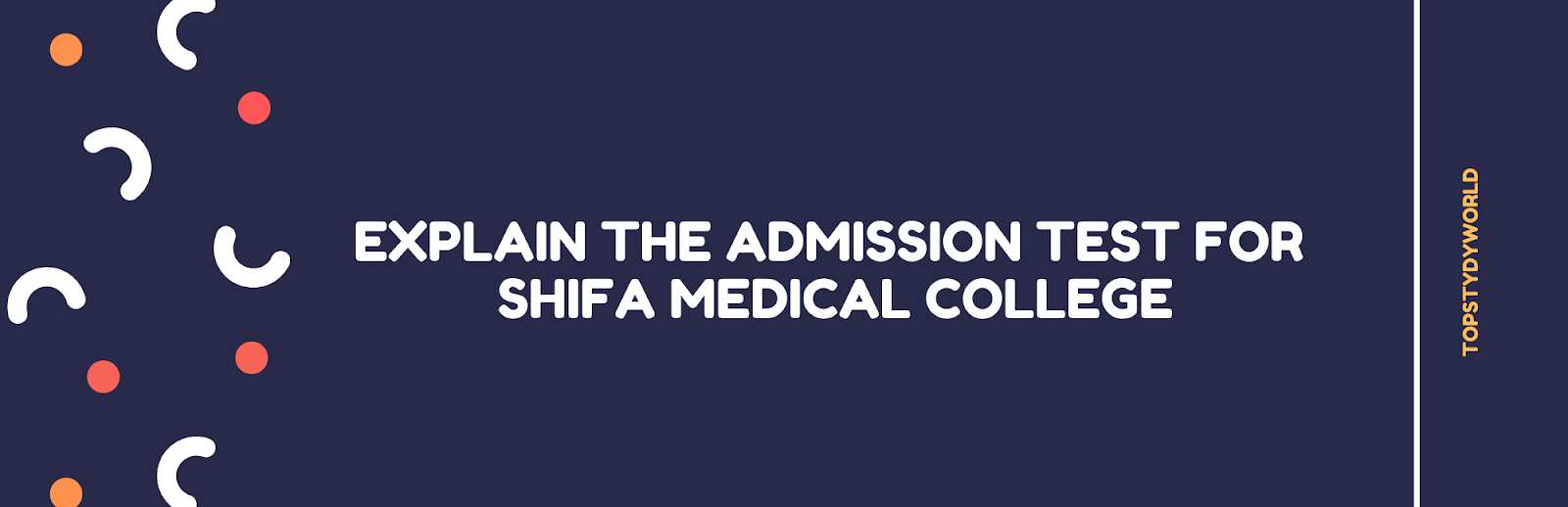 How To Get Admission In Shifa Medical College Guide Top Study World