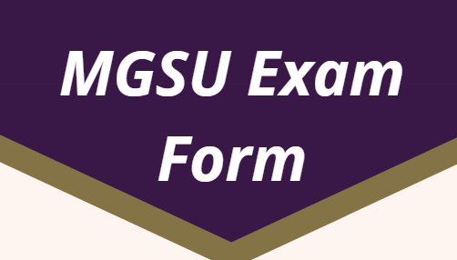 MGSU Exam Form 2023 Last Date BA BSc BCom MA Online Form