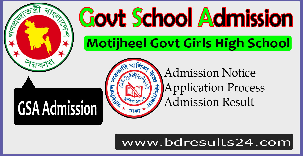 Motijheel Govt Girls High School Admission Circular Result 2023 BD