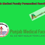 Punjab Medical Faculty New Scheme Result 2023