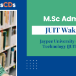 Jaypee University Of Information Technology M Sc Admission 2021 Dates