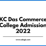 KC Das Commerce College Admission 2022 Apply Application Portal