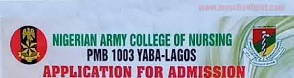 Nigerian Army College Of Nursing Yaba 2021 22 Session Admission Forms 