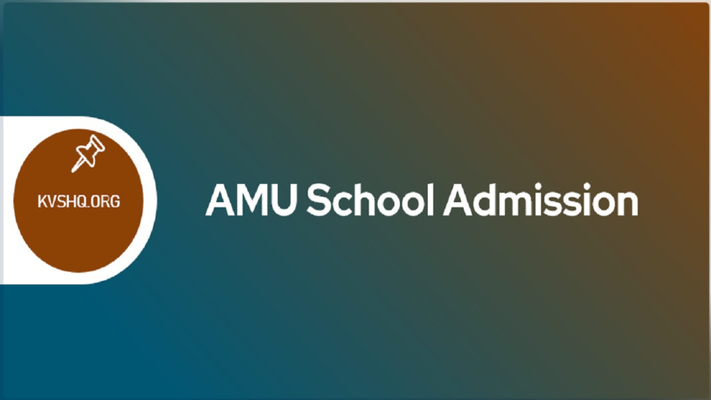 AMU School Admission 2023 24 Application Form Dates Eligibility Criteria