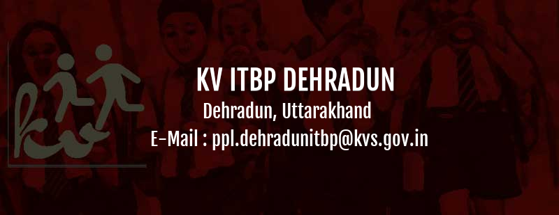 KENDRIYA VIDYALAYA ITBP DEHRADUN OFFICIALLY DEHRADUNITBP KVS AC IN