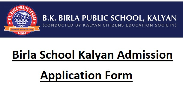 Birla School Kalyan Admission 2023 Application Form Dates Fees 