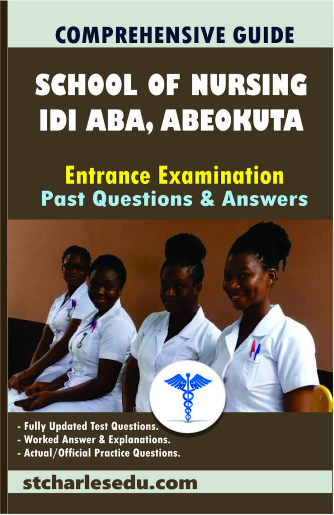 School Of Nursing Idi Aba Past Question Ogun State Updated Past 