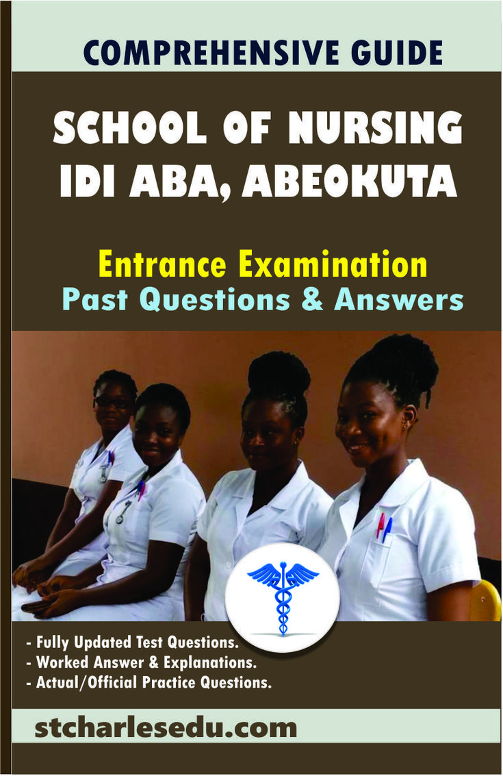 School Of Nursing Idi Aba Past Question Ogun State Updated Past