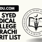 Sir Syed Medical College Karachi Merit List 2022